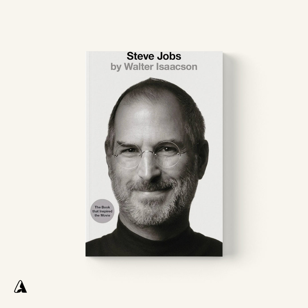 Steve Jobs : by Walter Isaacson