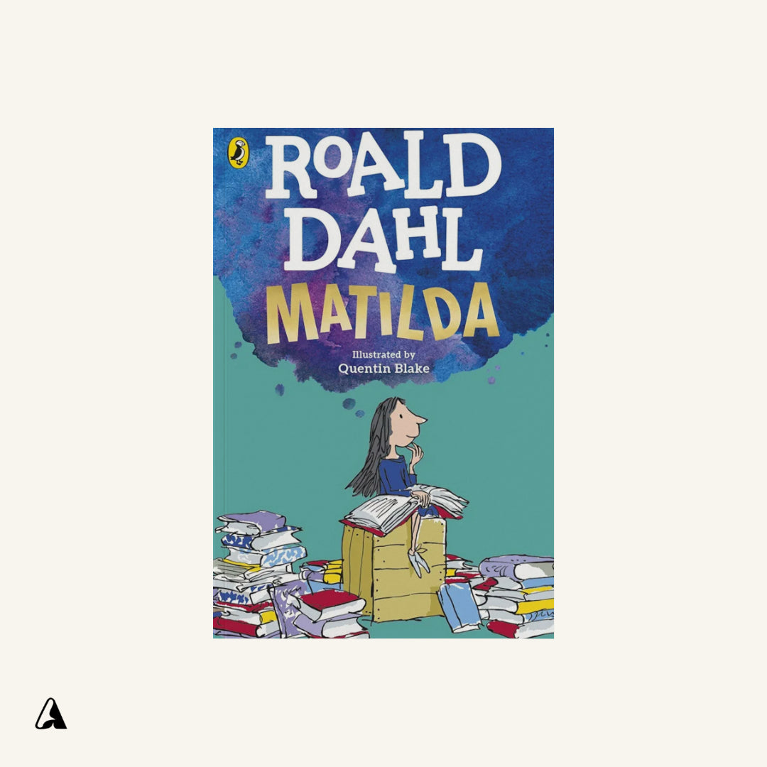 Matilda : by Roald Dahl