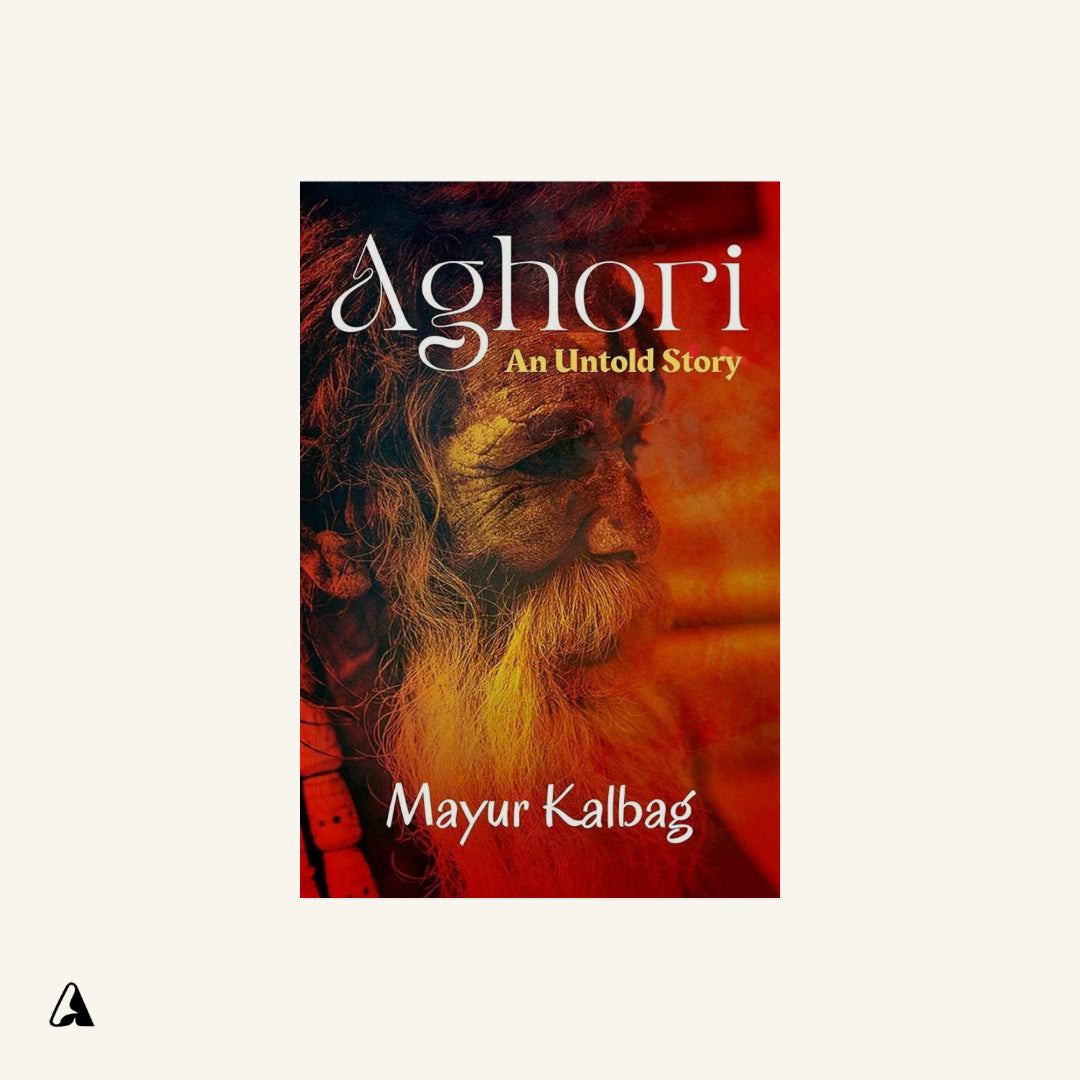 Aghori : by Mayur Kalbag