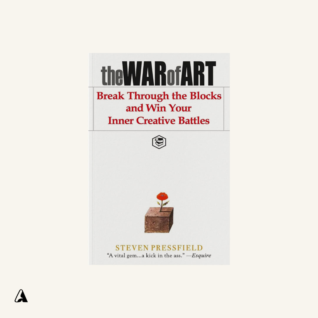 The War of Art : by Steven Pressfield