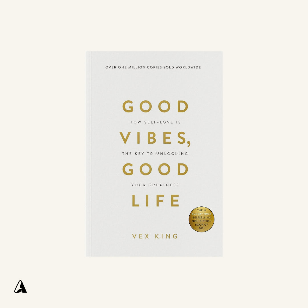 Good Vibes, Good Life : by Vex King