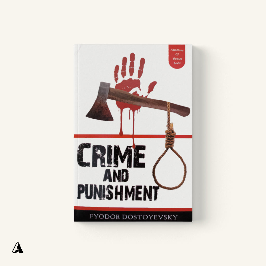 Crime and Punishment : by Fyodor Dostoevsky - High Quality Book