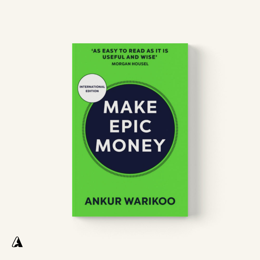 Make Epic Money : by Ankur Warikoo