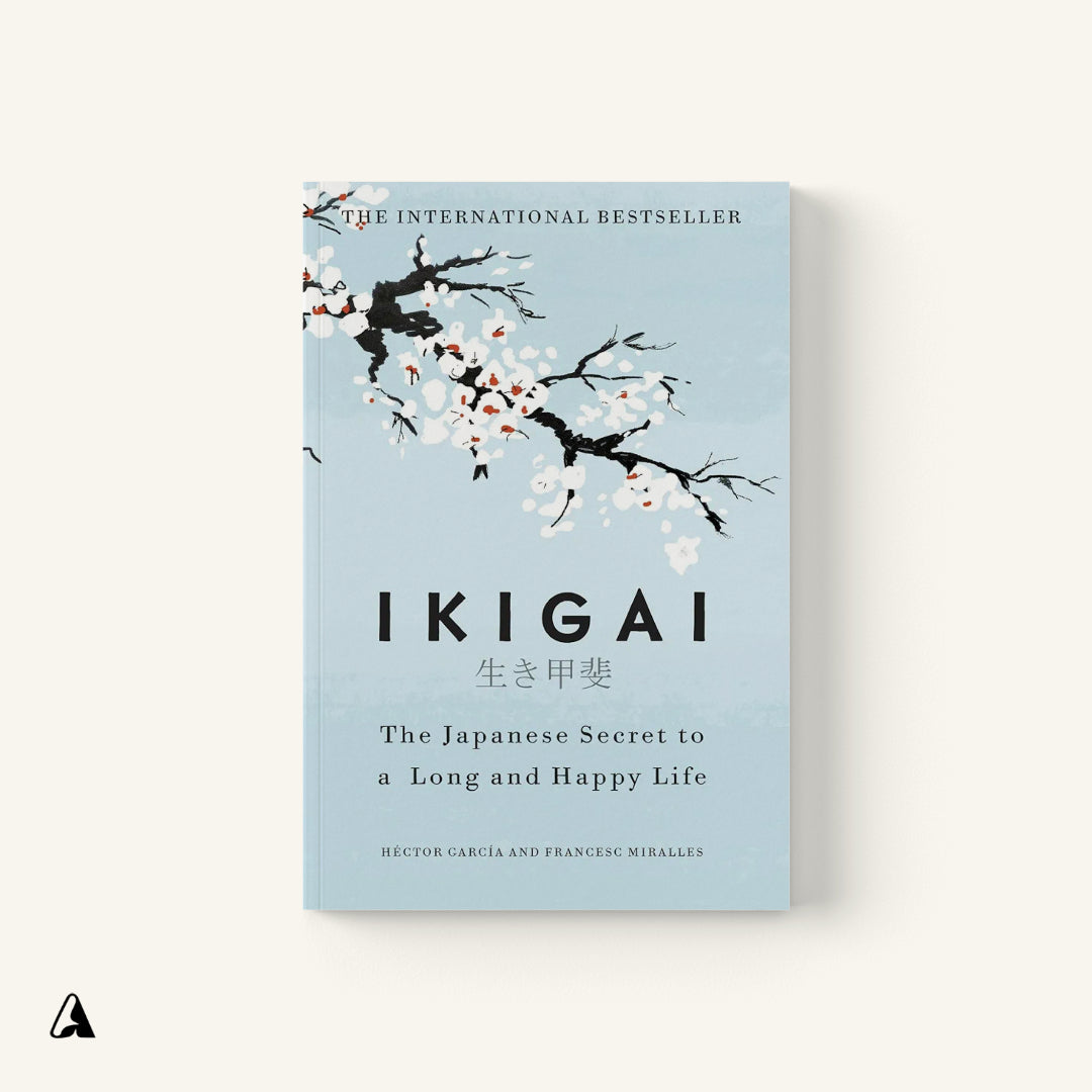 Ikigai : by Francesc Miralles and Hector Garcia