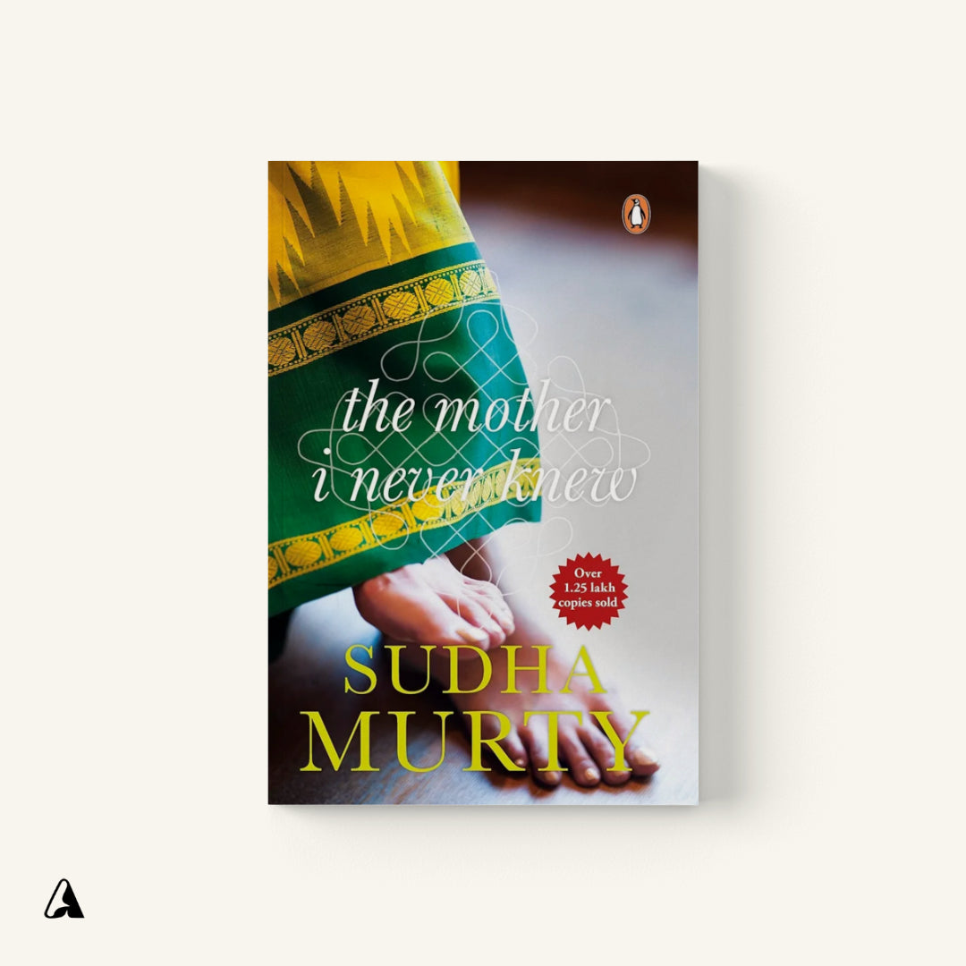 The Mother I Never Knew : Sudha Murty