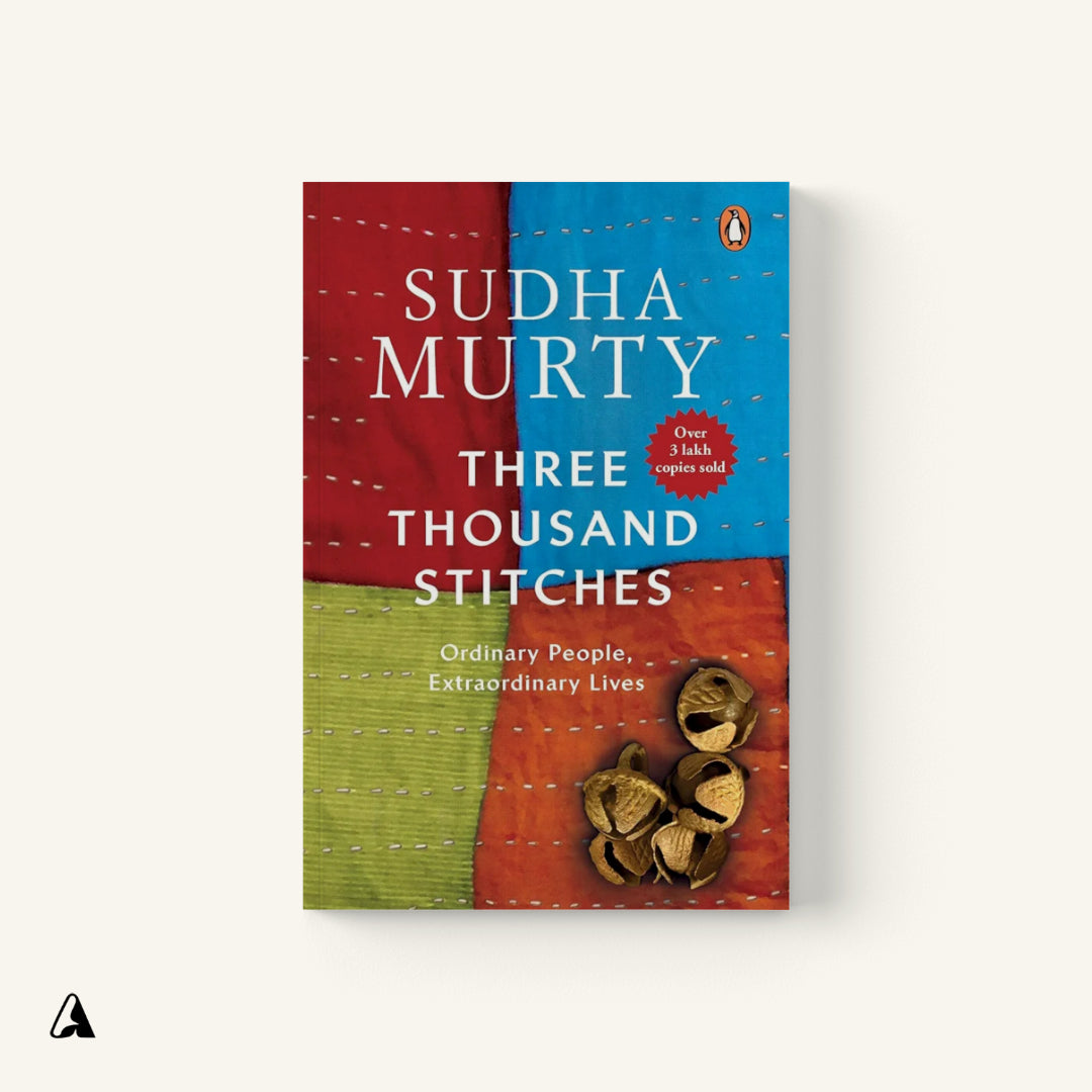Three Thousand Stitches : Sudha Murty