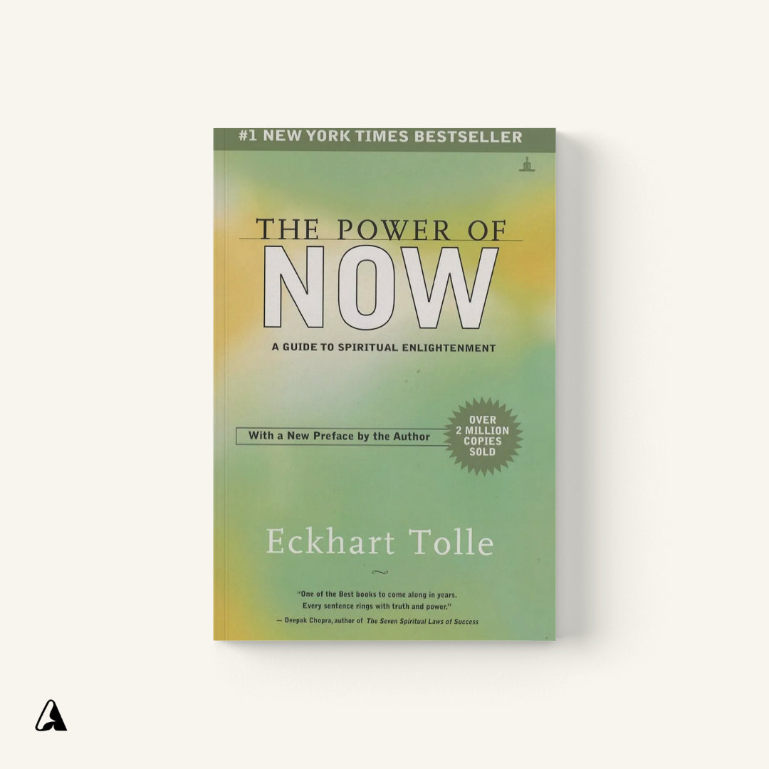 The Power of Now : by Eckhart Tolle