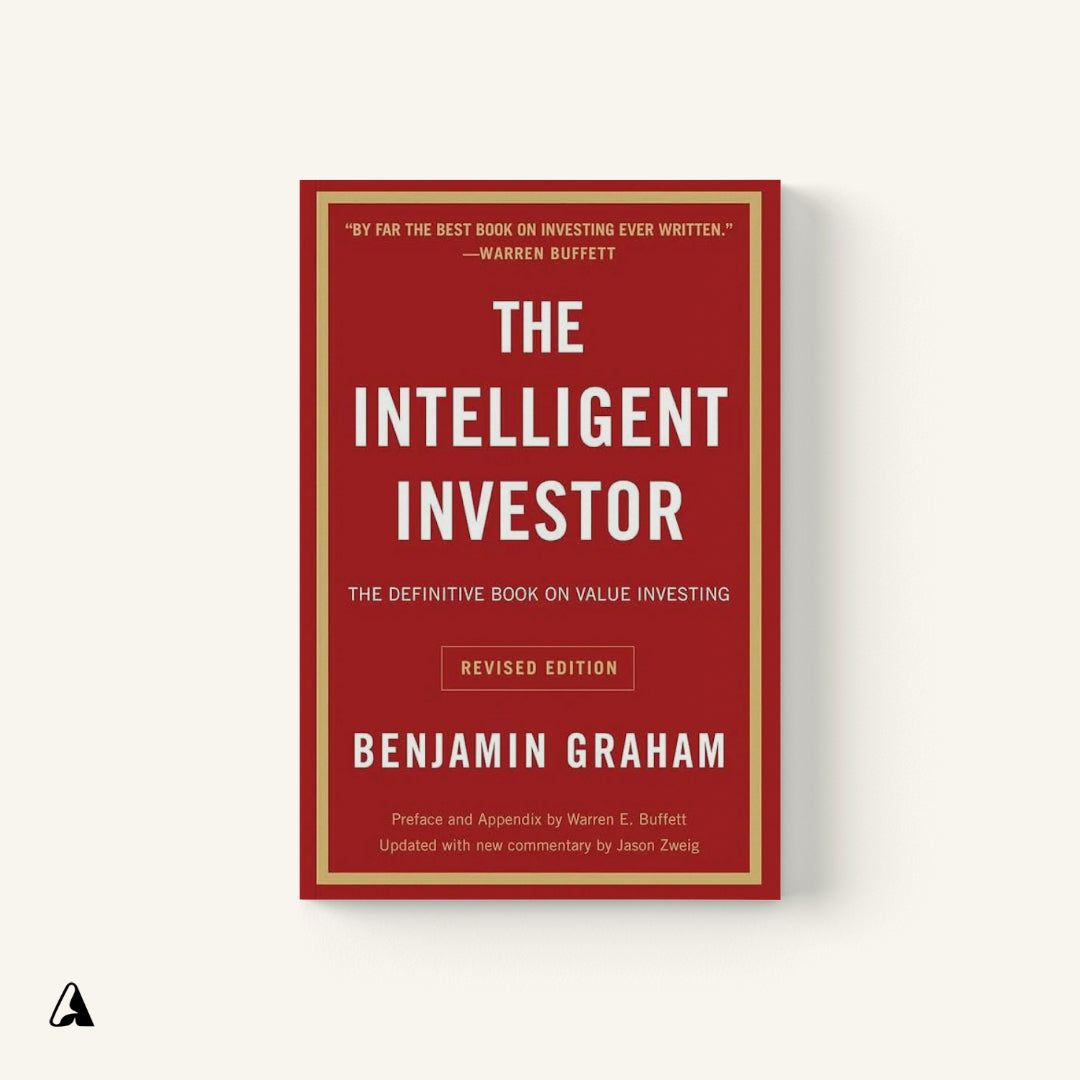 The Intelligent Investor : by Benjamin Graham