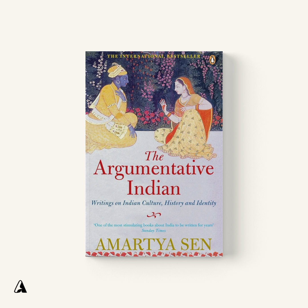 The Argumentative Indian : by Amartya Sen