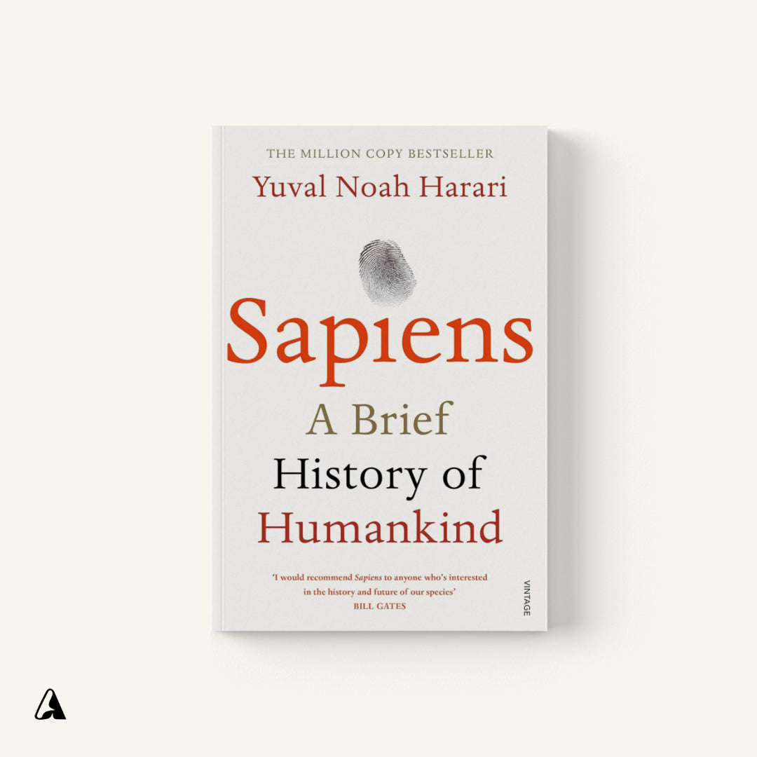 Sapiens : by Yuval Noah Harari