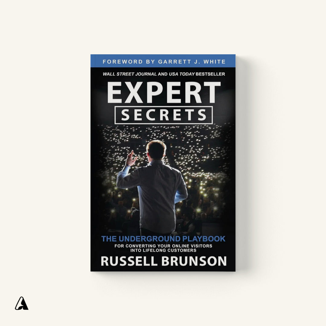 Expert Secrets : by Russell Brunson