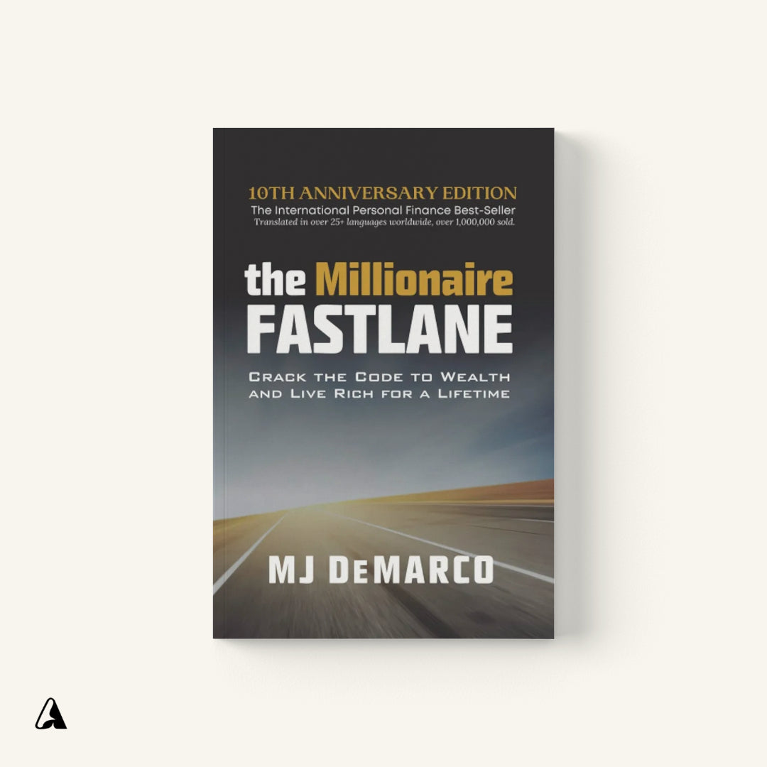 The Millionaire Fastlane : by M. J. DeMarco