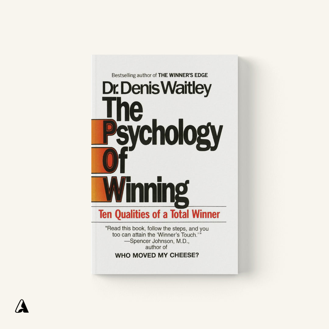 The Psychology of Winning : by Dr. Denis Waitley