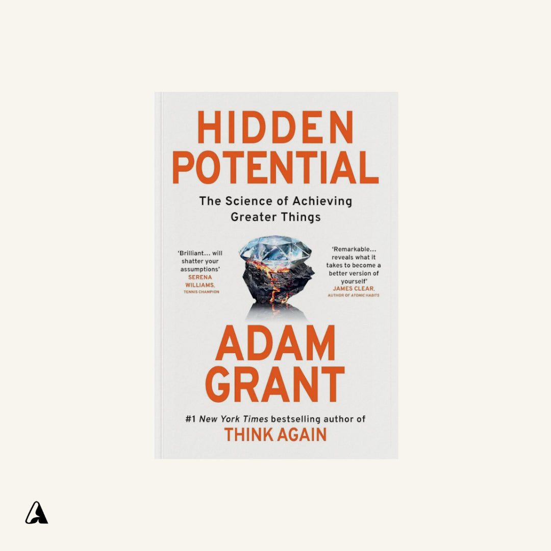 Hidden Potential : by Adam Grant