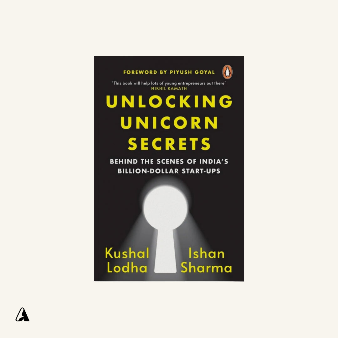 Unlocking Unicorn Secrets : by Ishan Sharma and Kushal Lodha
