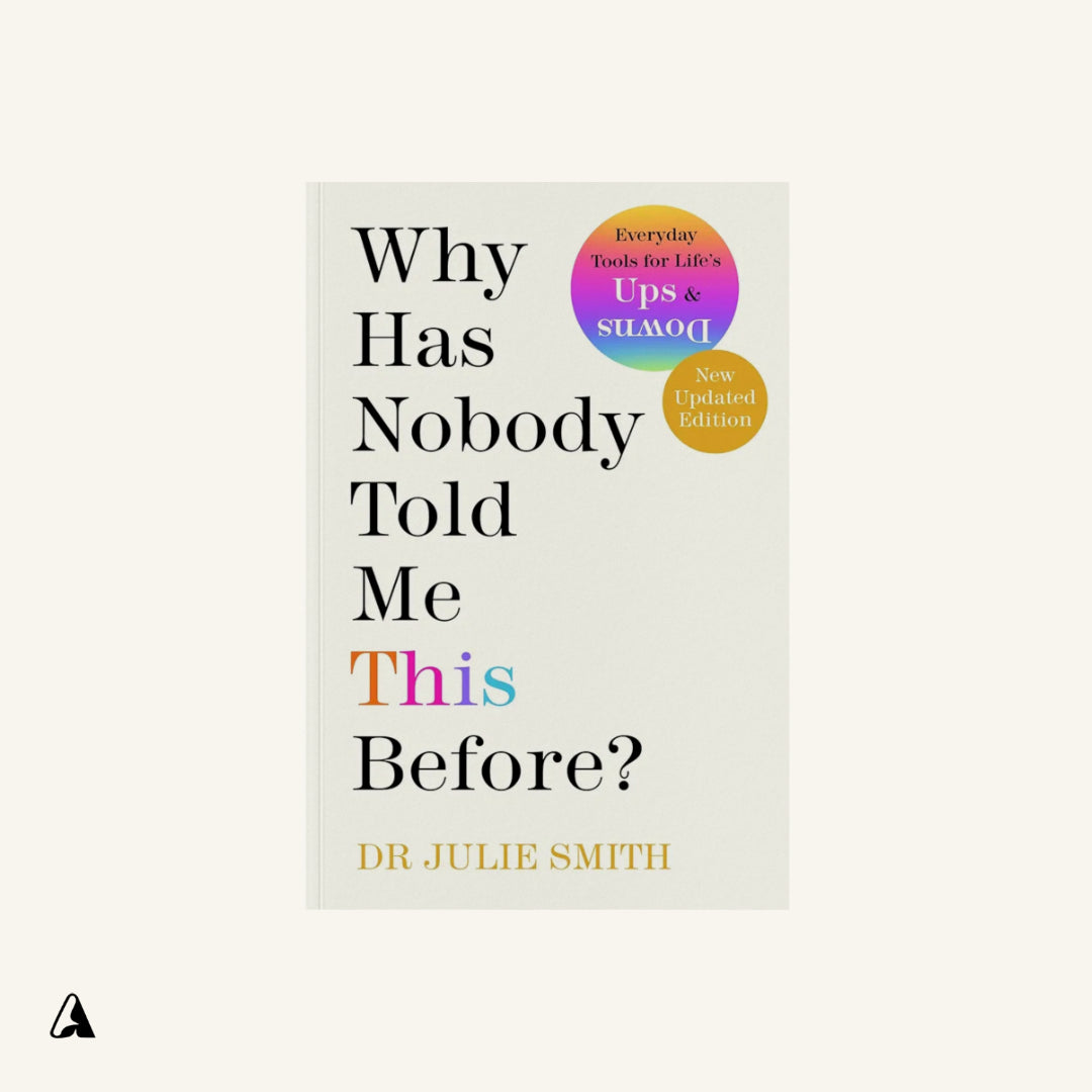 Why Has Nobody Told Me This Before? : by Dr. Julie Smith
