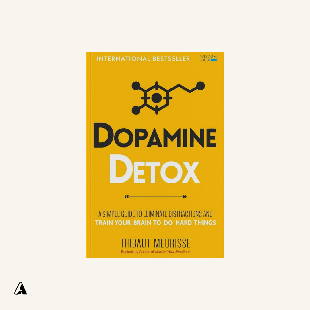 Dopamine Detox : by Thibaut Meurisse
