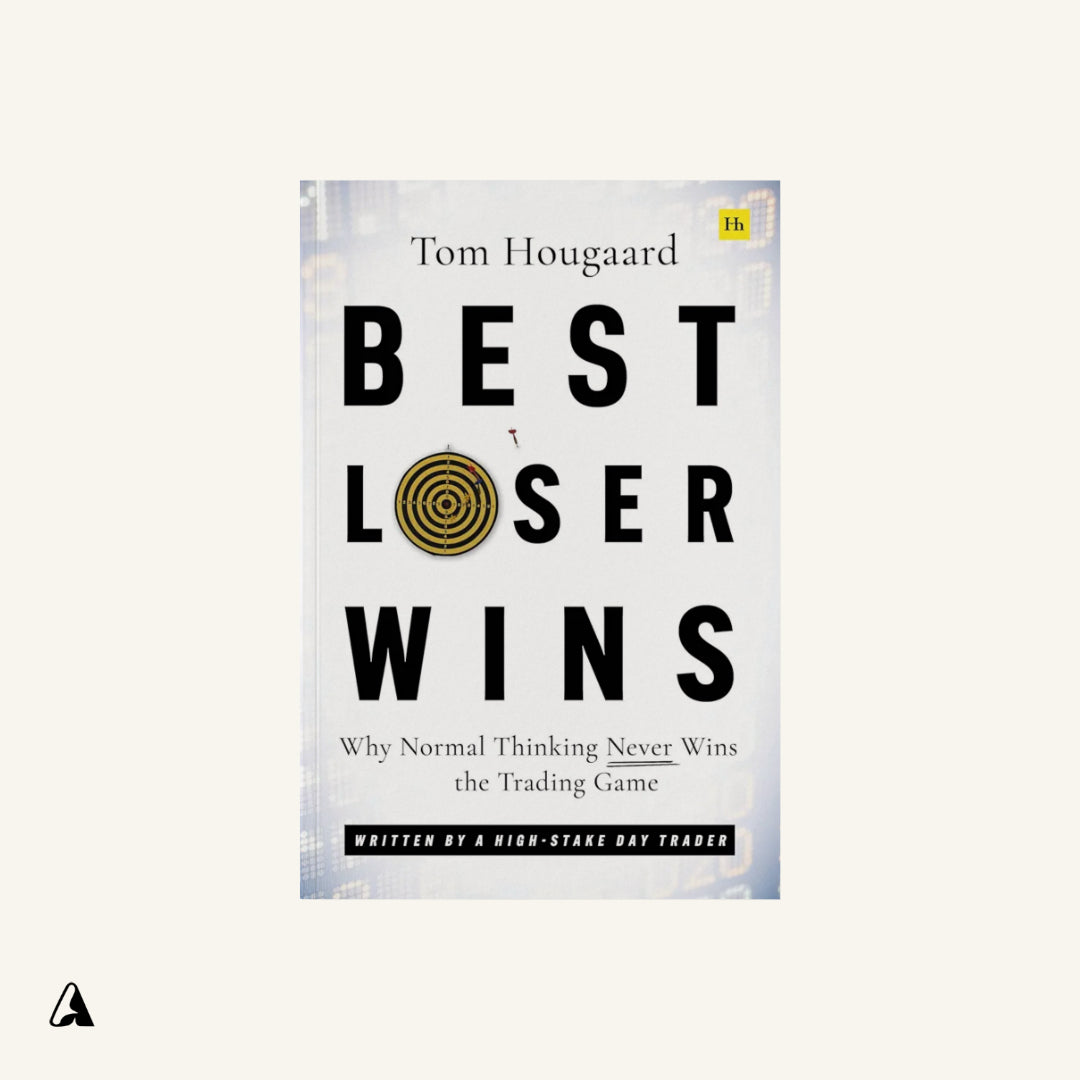 Best Loser Wins : by Tom Hougaard