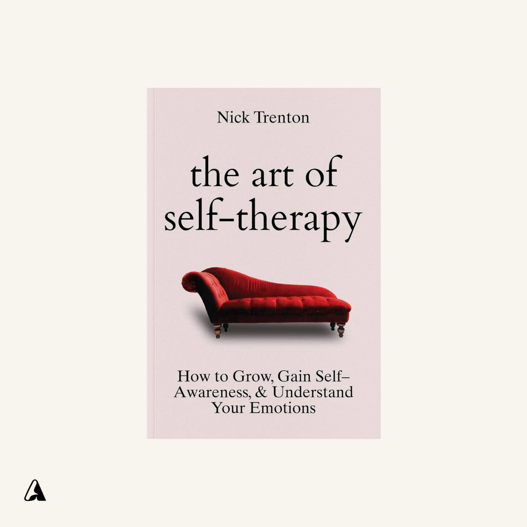 The Art of Self-Therapy : by Nick Trenton