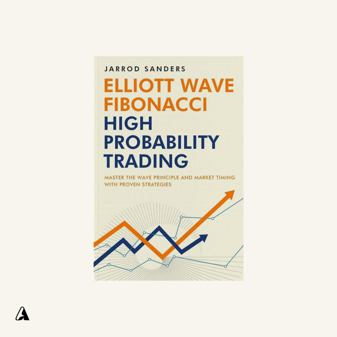 Elliott Wave Fibonacci High Probability Trading Book : by Jarrod Sanders