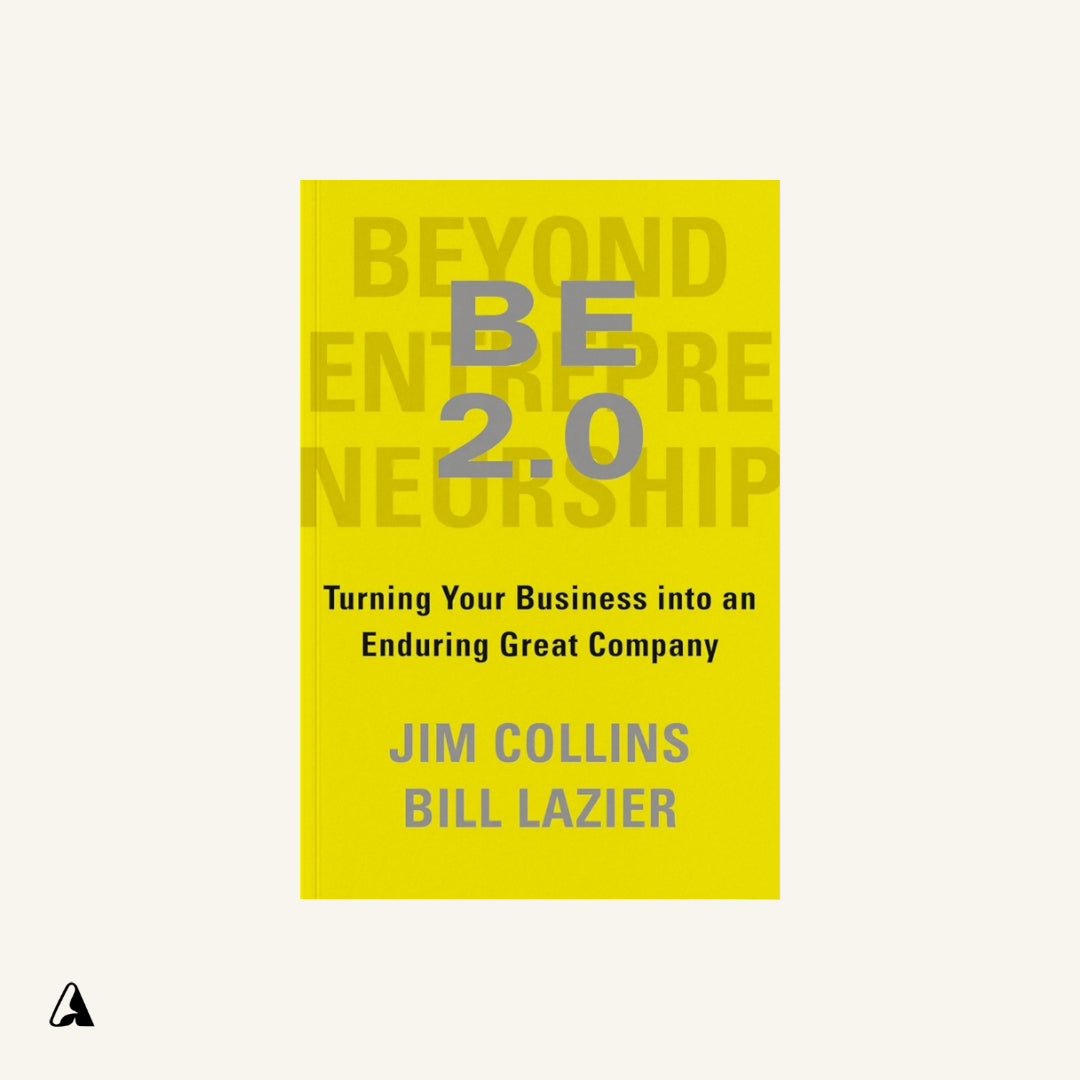Beyond Entrepreneurship 2.0 : by James C. Collins