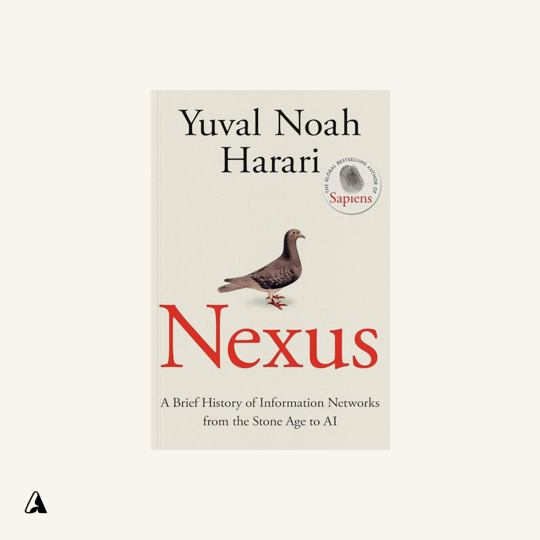 Nexus : by Yuval Noah Harari
