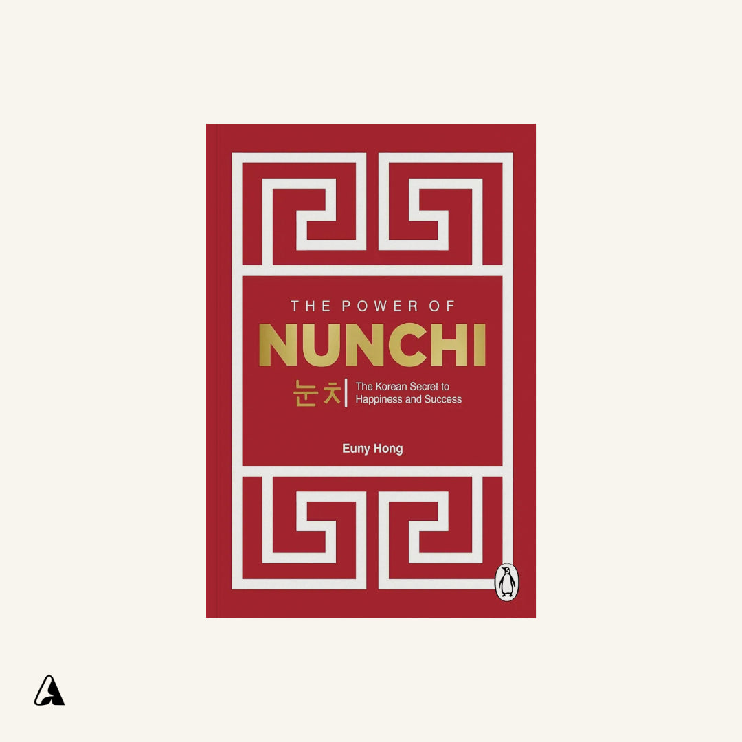 The Power of Nunchi : by Euny Hong