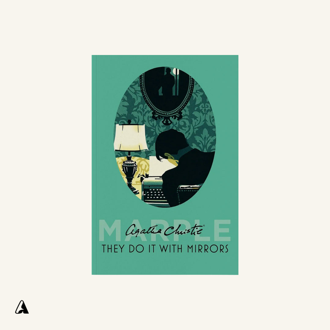They Do It with Mirrors : by Agatha Christie