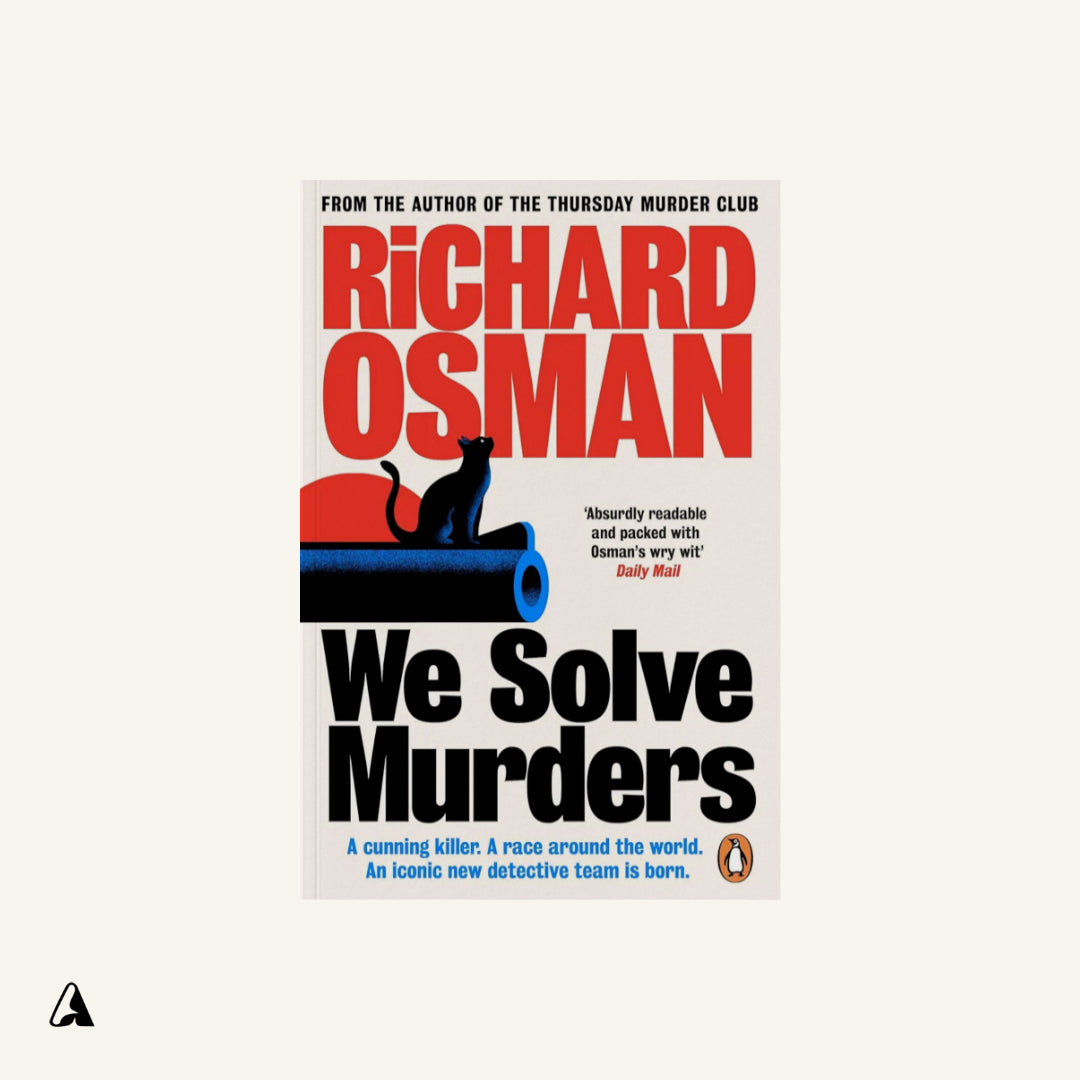 We Solve Murders : by Richard Osman