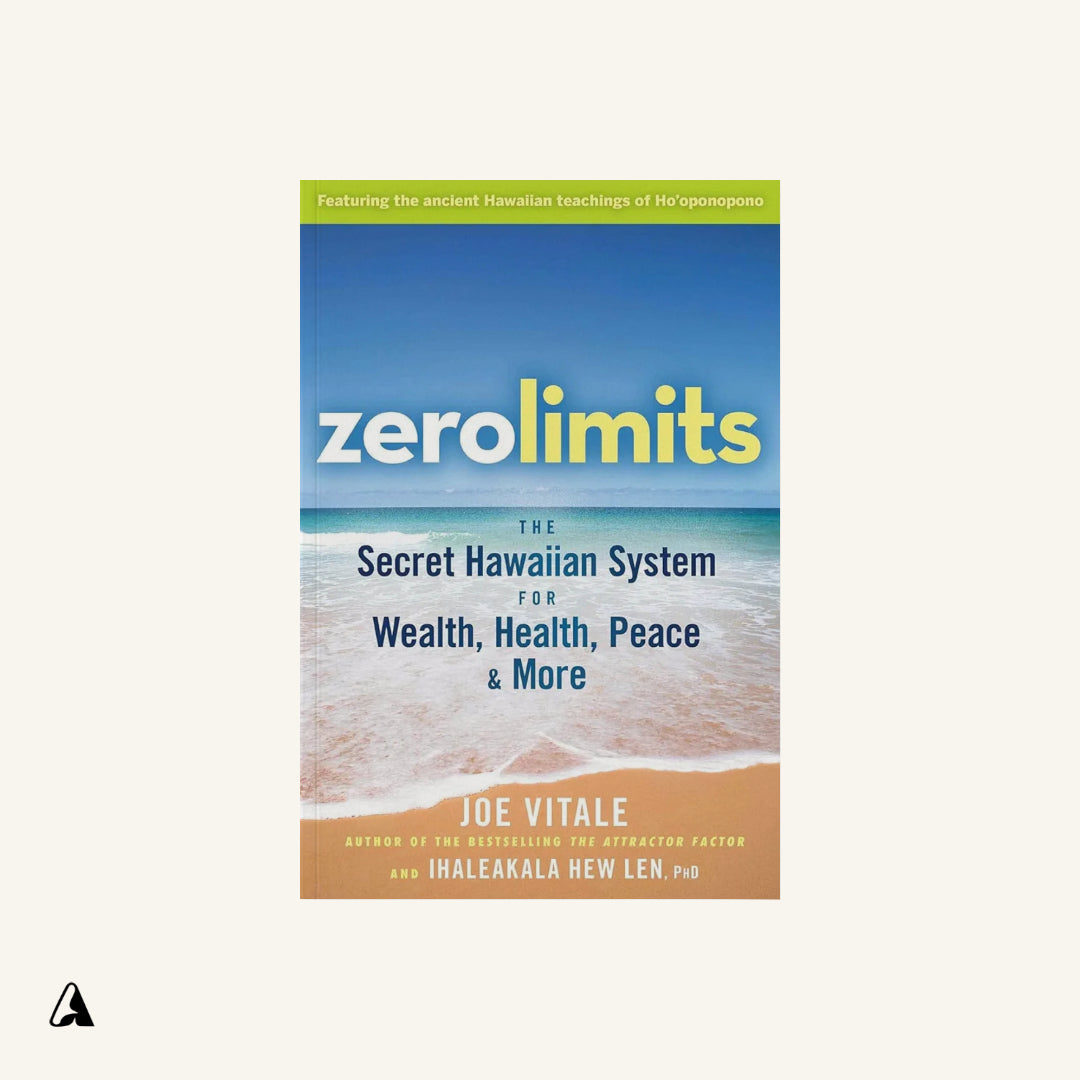 Zero Limits : by Haleakalā Hew Len